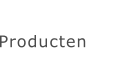 Producten